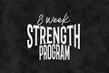 8 Week Strength Program