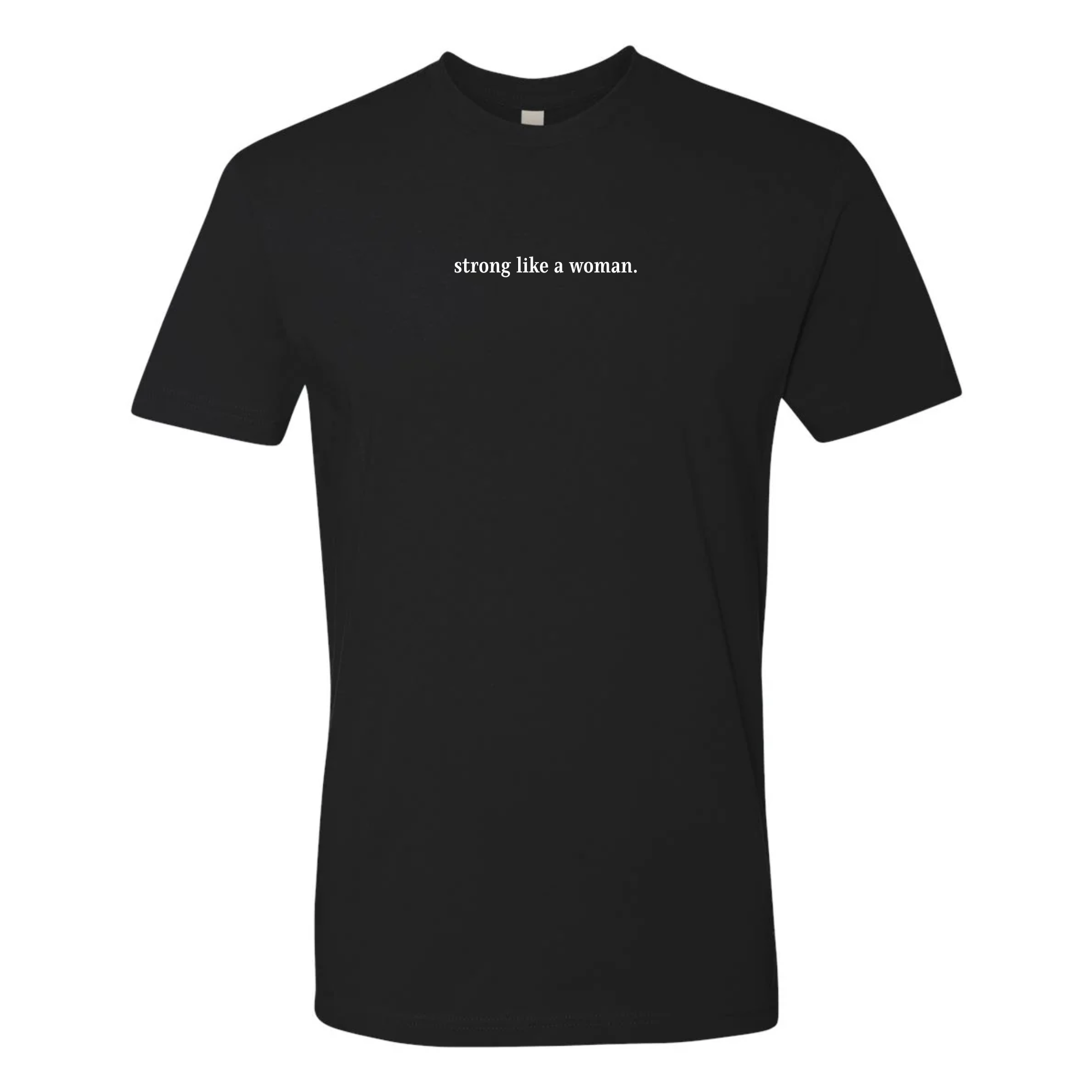 Strong Like a Woman Strength Club T-Shirt